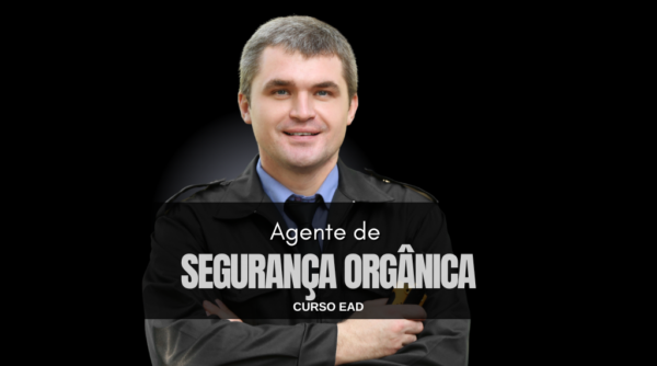 Agente de Segurança Orgânica